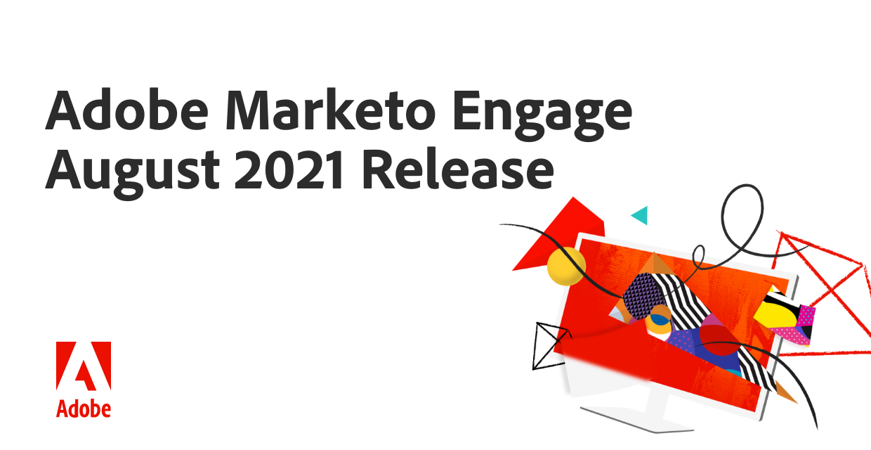 Marketo_Engage_Aug_2021_Release_Webinar_Registration_Display Banner._620x320.png